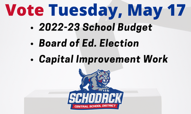 Vote May 17 for 22-23 Budget, Board of Ed. & Capital Improvements