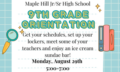 9th Grade Orientation on August 29