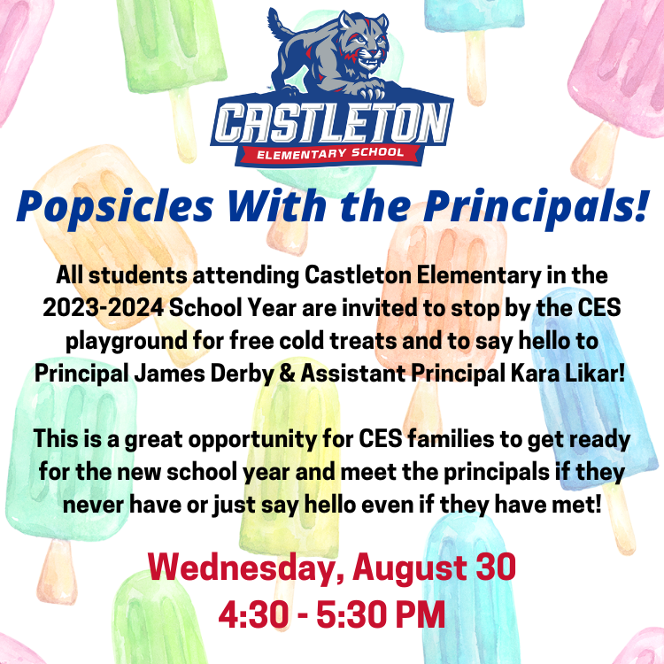 Image of popsicles with text overlaid on it about the elementary school popsicles with the principals event. 