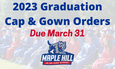 2023 Graduation Cap & Gown Orders Due March 31