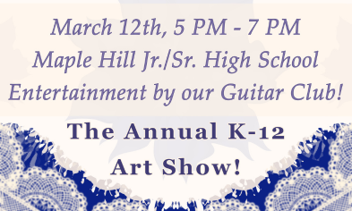 2nd Annual K-12 Art Show on March 12