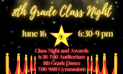 8th Grade Awards/Dance on June 16 & Picnic on June 21