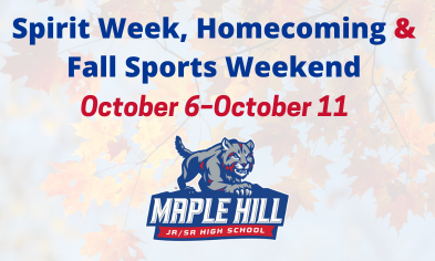 UPDATE: Maple Hill Spirit Week, Homecoming Events & Fall Sports Weekend Schedules