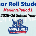 Maple Hill Honor Rolls for Marking Period 1 of 2025–26