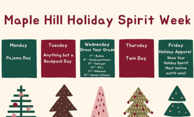 Maple Hill Holiday Spirit Week is Dec. 15–19