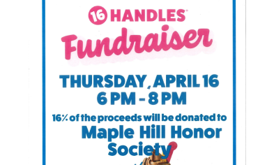 16 Handles Honor Society Fundraiser: Thursday, April 16