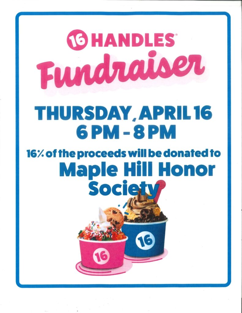 Flyer for 16 Handles Honor Society Fundraiser on April 16
