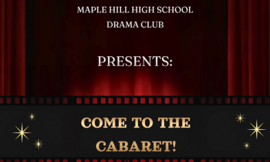 Maple Hill Drama Club Cabaret: Friday, May 8 & Saturday, May 9