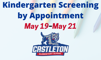 2026–27 Kindergarten Screenings by Appointment: May 19–21