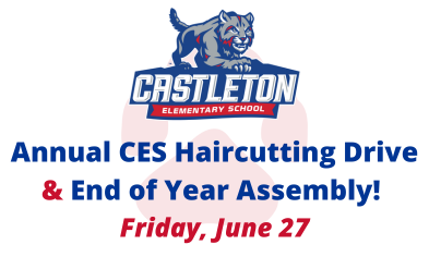 CES Haircutting Drive & End of Year Assembly on June 27