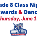 Grade 8 Class Night Awards & Dance: Thursday, June 18