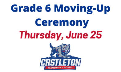 Grade 6 Moving-Up Ceremony: Thursday, June 25