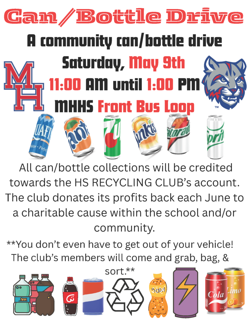 Promotional poster for Maple Hill Recycling Club's Can and Bottle Drive on Saturday, May 9. 