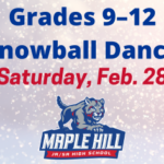 Grades 9–12 Snow Ball Dance on Feb. 28