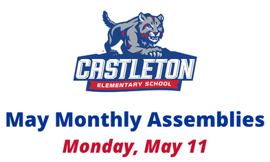 CES Monthly Assemblies: Monday, May 11