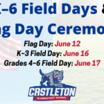 UPDATE: CES Field Day Schedules & Flag Day Ceremony