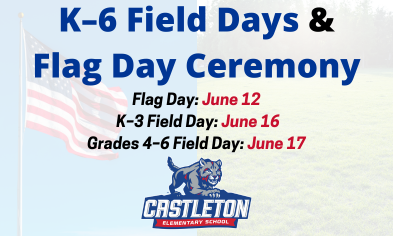 UPDATE: CES Field Day Schedules & Flag Day Ceremony