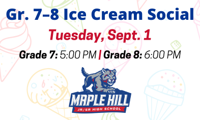 Grades 7–8 Welcome Back Ice Cream Social: Tuesday, Sept. 1